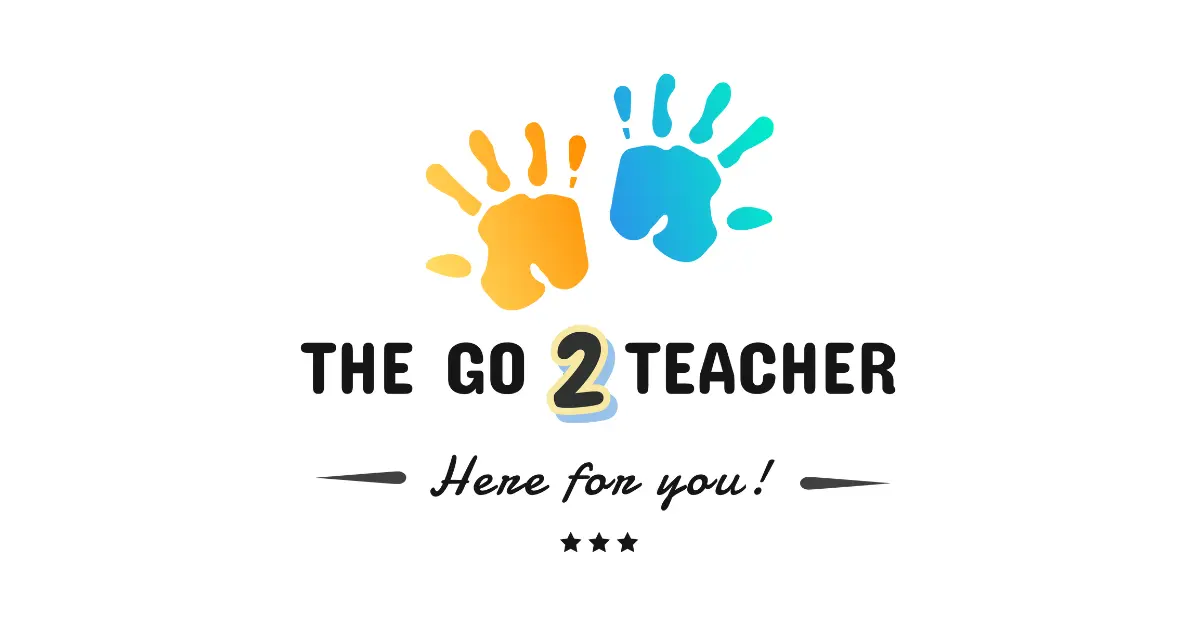 The Go 2 Teacher | Teaching Advice and Tips for Teachers